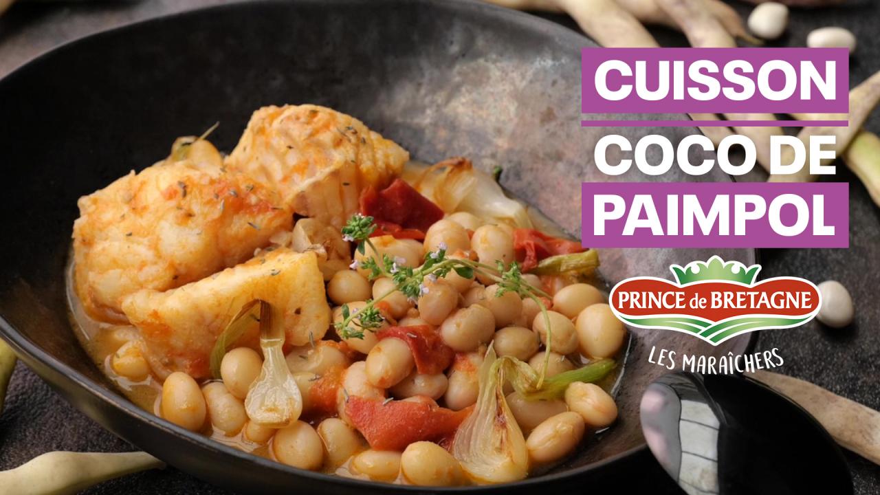 Comment cuire et cuisiner le coco de Paimpol ? | Actualité Prince de